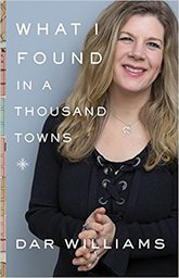 What I Found in a Thousand Towns